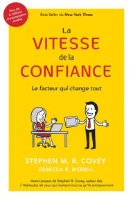 Title: La Vitesse De La Confiance, Author: Stephen M. R. Covey