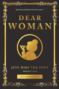 Free books downloadable as pdf Dear Woman 9781633538399 by Michael Reid