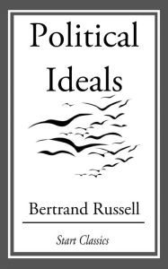 Title: Political Ideals, Author: Bertrand Russell