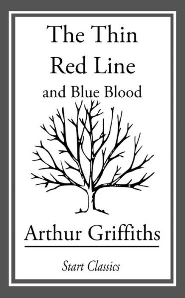 The Thin Red Line: And Blue Blood