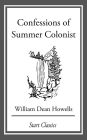 Confessions of Summer Colonist: From 'Literary Friends and Acquaintances'