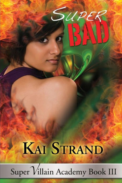 Super Bad: Villain Academy Book 3