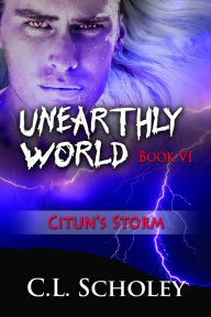 Title: Citun's Storm, Author: C.L. Scholey