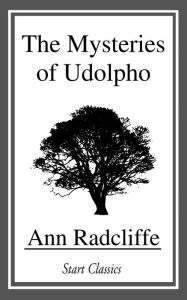 Title: The Mysteries of Udolpho, Author: Ann Radcliffe