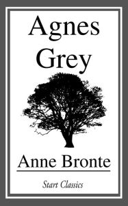 Title: Agnes Grey, Author: Anne Bronte