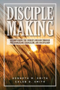 Title: Disciplemaking, Author: Kenneth Smith