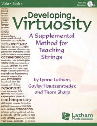 Title: Developing Virtuosity bk. 3 - Viola, Author: Lynne Latham