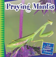 Title: Praying Mantis, Author: Tamra Orr