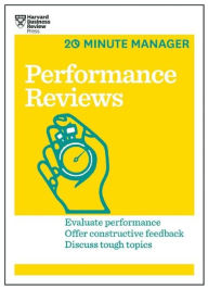 Title: Performance Reviews (HBR 20-Minute Manager Series), Author: Harvard Business Review