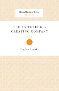 Title: The Knowledge-Creating Company, Author: Ikujiro Nonaka