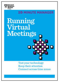 Title: Running Virtual Meetings (HBR 20-Minute Manager Series), Author: Harvard Business Review