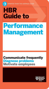 Title: HBR Guide to Performance Management (HBR Guide Series), Author: Harvard Business Review