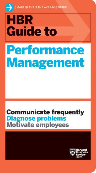 HBR Guide to Performance Management (HBR Series)