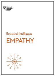 Title: Empathy (HBR Emotional Intelligence Series), Author: Harvard Business Review