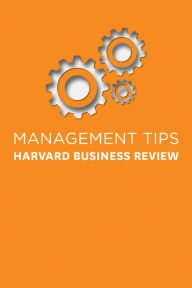 Title: Management Tips: From Harvard Business Review, Author: Harvard Business Review