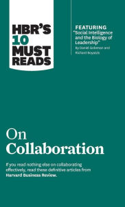 Title: HBR's 10 Must Reads on Collaboration (with featured article 