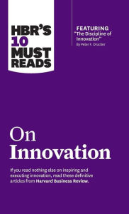 Title: HBR's 10 Must Reads on Innovation (with featured article 