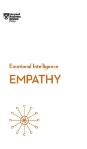 Title: Empathy (HBR Emotional Intelligence Series), Author: Harvard Business Review