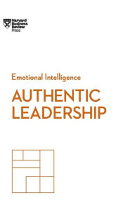 Title: Authentic Leadership, Author: Harvard Business Review