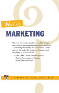 Title: What Is Marketing?, Author: Harvard Business Review