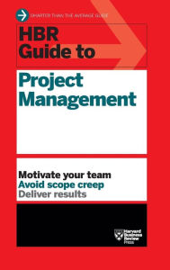 Title: HBR Guide to Project Management (HBR Guide Series), Author: Harvard Business Review