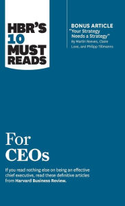 Title: HBR's 10 Must Reads for CEOs (with bonus article 