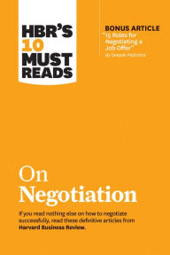 Title: HBR's 10 Must Reads on Negotiation (with bonus article 