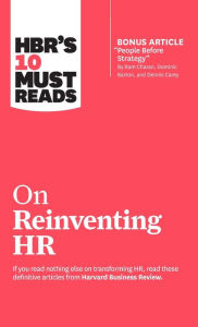 Title: HBR's 10 Must Reads on Reinventing HR (with bonus article 