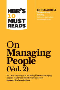 Title: HBR's 10 Must Reads on Managing People, Vol. 2 (with bonus article 