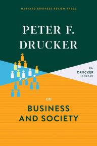 Title: Peter F. Drucker on Business and Society, Author: Peter F. Drucker