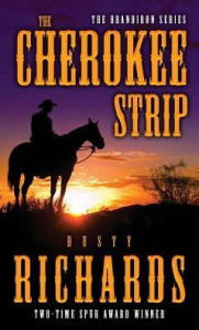 Title: The Cherokee Strip, Author: Dusty Richards