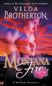 Title: Montana Fire, Author: Velda Brotherton