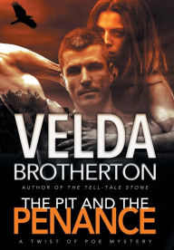 Title: The Pit and the Penance, Author: Velda Brotherton
