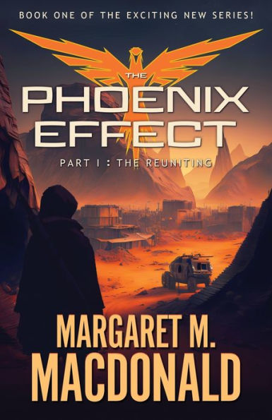 The Phoenix Effect Part 1: The Reuniting