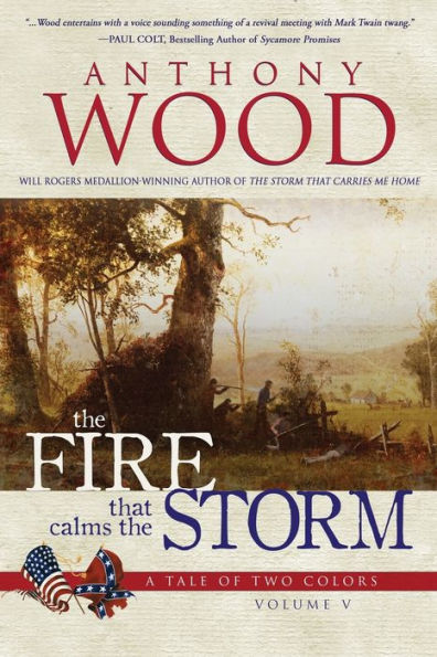 the Fire that Calms Storm: A Story of Civil War