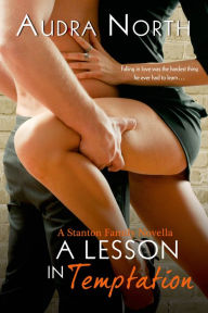 Title: A Lesson in Temptation, Author: Audra North