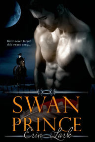 Title: Swan Prince, Author: Erin Lark