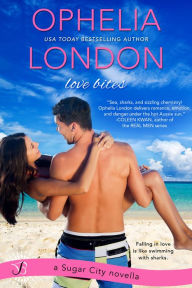 Title: Love Bites: A Sugar City Novella, Author: Ophelia London