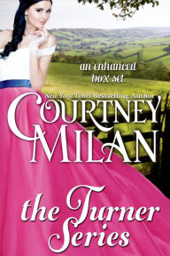 Title: The Turner Series (An Enhanced Box Set), Author: Courtney Milan