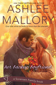 Title: Her Backup Boyfriend, Author: Ashlee Mallory