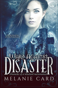 Title: Ward Against Disaster, Author: Melanie Card