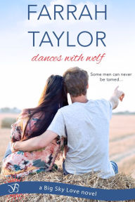 Title: Dances with Wolf, Author: Farrah Taylor