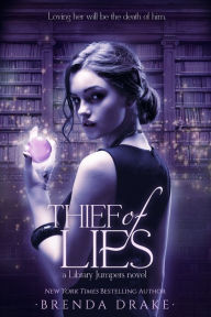 Title: Thief of Lies (Library Jumpers Series #1), Author: Brenda Drake