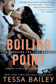 Boiling Point (Crossing the Line Series #3)