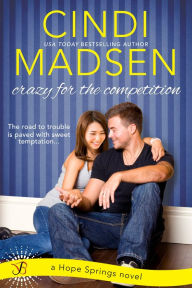 Title: Crazy for the Competition, Author: Cindi Madsen