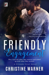 Title: A Friendly Engagement, Author: Christine Warner