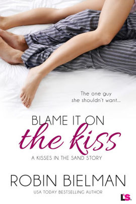 Blame it on the Kiss