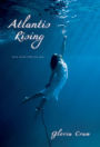 Atlantis Rising (Atlantis Rising Series #1)