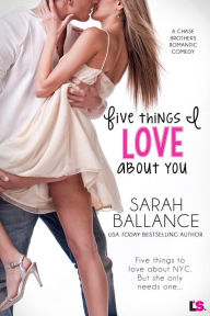 Title: Five Things I Love About You, Author: Sarah Ballance