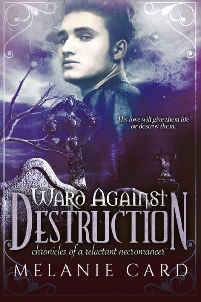 Ward Against Destruction